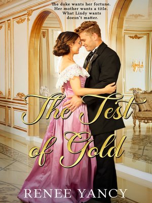 cover image of The Test of Gold